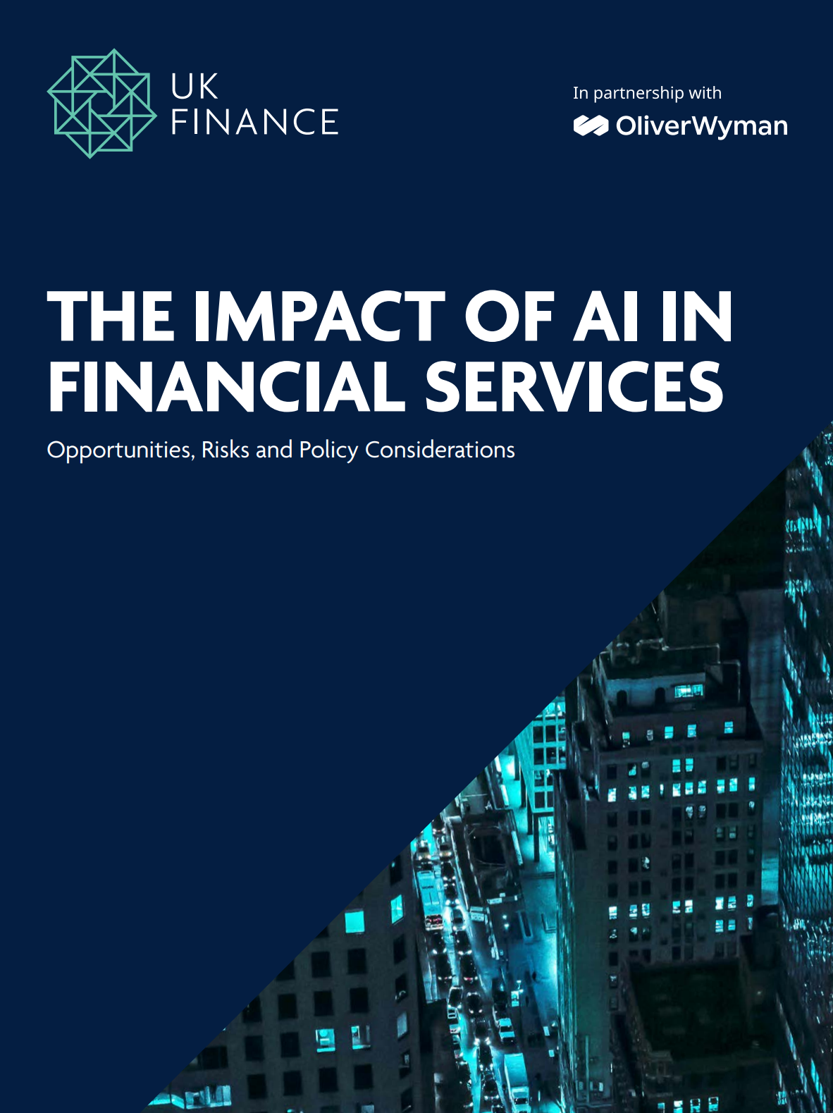 Анализ влияния искусственного интеллекта (AI) в финансовых услугах, подготовленный Oliver Wyman для UK Finance