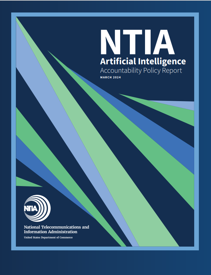 NTIA призывает к аудиту и инвестициям в надежные системы искусственного интеллекта. Отчет о политике подотчетности ИИ